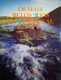 OS MAIS BELOS RIOS DE PORTUGAL.