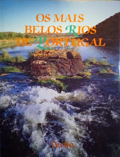OS MAIS BELOS RIOS DE PORTUGAL.