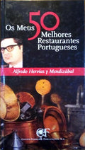 OS MEUS 50 MELHORES RESTAURANTES PORTUGUESES.