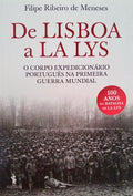 DE LISBOA A LA LYS. [2.Âª EDIÃ‡ÃƒO]