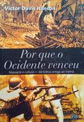 POR QUE O OCIDENTE VENCEU.