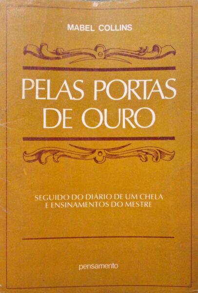 PELAS PORTAS DE OURO.