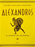 ALÃ‰XANDROS. [3 VOLS.]