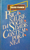 PSICANÃLISE DA SOCIEDADE CONTEMPORÃ‚NEA.