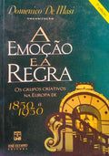 A EMOÃ‡ÃƒO E A REGRA.