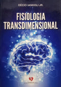 FISIOLOGIA TRANSDIMENSIONAL.