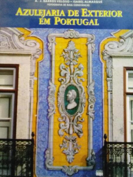 AZULEJARIA DE EXTERIOR EM PORTUGAL.