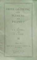HERB GROWING FOR PLEASURE AND PROFIT.