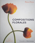 COMPOSITIONS FLORALES.