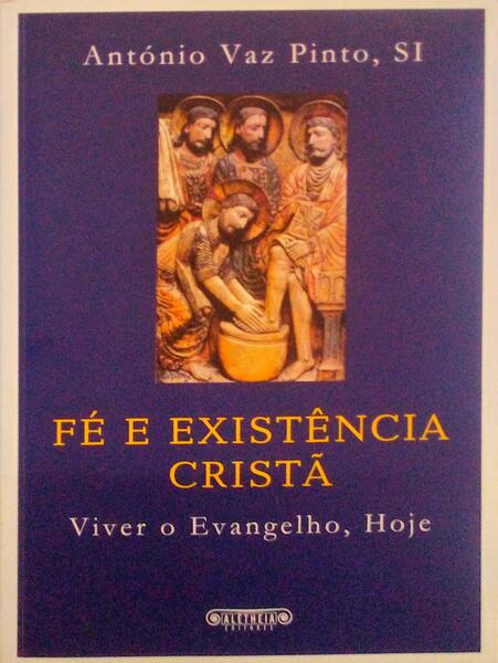 FÃ‰ E EXISTÃŠNCIA CRISTÃƒ.