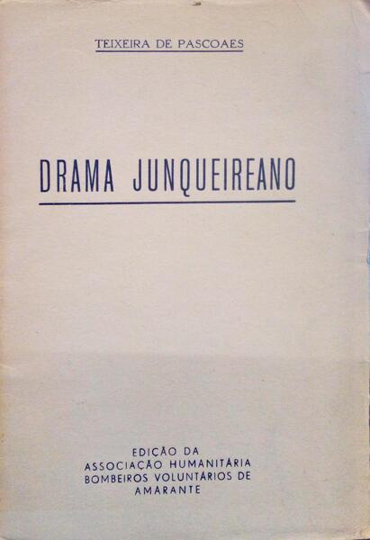 DRAMA JUNQUEIREANO.
