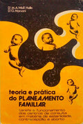 TEORIA E PRÃTICA DO PLANEAMENTO FAMILIAR.