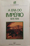 A ERA DO IMPÃ‰RIO, 1875-1914. [1.Âª EDIÃ‡ÃƒO]