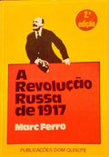 A REVOLUÃ‡ÃƒO RUSSA DE 1917. [2.Âª EDIÃ‡ÃƒO]