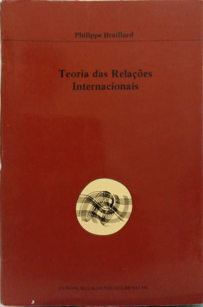 TEORIAS DAS RELAÃ‡Ã•ES INTERNACIONAIS.