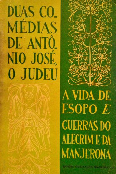 A VIDA DE ESOPO, GUERRAS DO ALECRIM E DA MANJERONA.