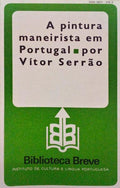 A PINTURA MANEIRISTA EM PORTUGAL.