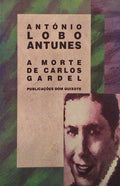 A MORTE DE CARLOS GARDEL. [DEDIC/AUTOR]