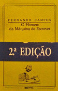 O HOMEM DA MÃQUINA DE ESCREVER. [2.Âª EDIÃ‡ÃƒO]