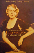 DE BUDAPESTE AO ESTORIL, UMA VONTADE INDOMÃVEL.