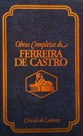 OBRAS COMPLETAS DE FERREIRA DE CASTRO. [18 VOLS.]