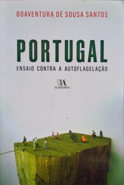 PORTUGAL, ENSAIO CONTRA A AUTOFLAGELAÃ‡ÃƒO.