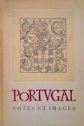 PORTUGAL, NOTES ET IMAGES.