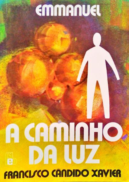 A CAMINHO DA LUZ.