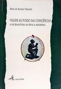 VIAGEM AO FUNDO DAS CONSCIÃŠNCIAS.