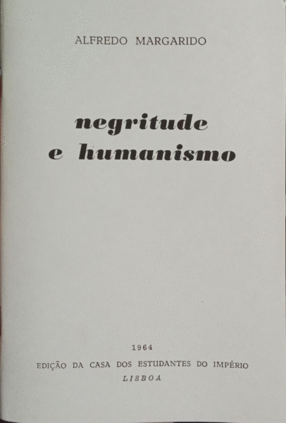 NEGRITUDE E HUMANISMO.
