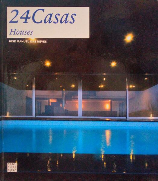 24 CASAS | HOUSES.