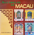 AGUARELAS DE MACAU.