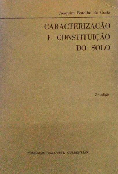 CARACTERIZAÃ‡ÃƒO E CONSTITUIÃ‡ÃƒO DO SOLO. [2.Âª EDIÃ‡ÃƒO]