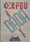 PROENÇA. (Pedro) ORPHEU DADA.