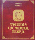 VIAGENS NA MINHA TERRA. [EUROPA-AMÃ‰RICA - 1978]