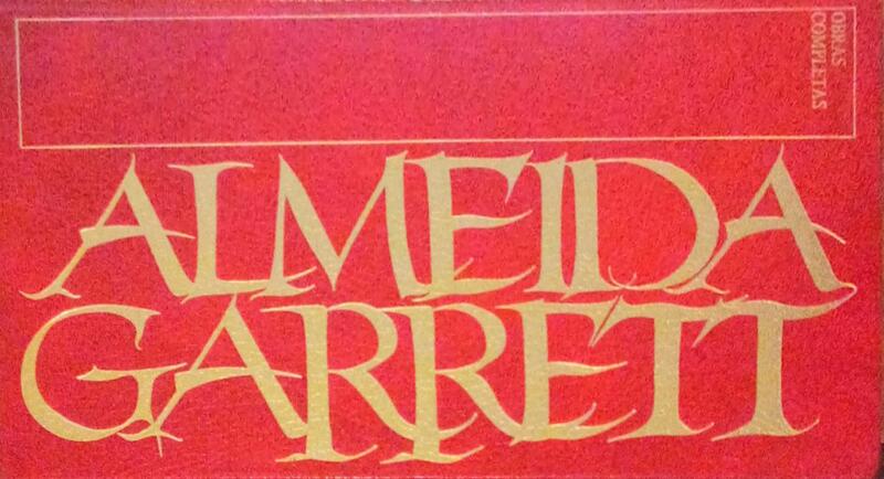 OBRAS COMPLETAS DE ALMEIDA GARRETT, FICÃ‡ÃƒO E OUTRAS PROSAS. [VOLUME III]