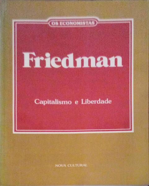 CAPITALISMO E LIBERDADE.