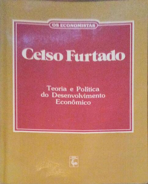 TEORIA POLÃTICA DO DESENVOLVIMENTO ECONÃ”MICO.