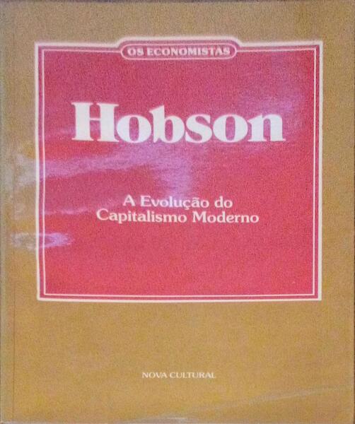 A EVOLUÃ‡ÃƒO DO CAPITALISMO MODERNO.