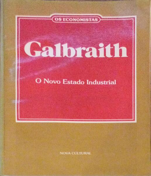 O NOVO ESTADO INDUSTRIAL. [1985 - NOVA CULTURAL]