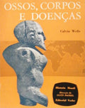 OSSOS, CORPOS E DOENÃ‡AS.