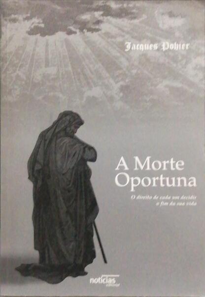 A MORTE OPORTUNA.