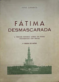 FÃTIMA DESMASCARADA. [4.Âª EDIÃ‡ÃƒO]