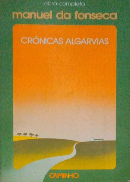 CRÃ“NICAS ALGARVIAS. [1.Âª EDIÃ‡ÃƒO]