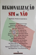 REGIONALIZAÃ‡ÃƒO: SIM OU NÃƒO? [1.Âª EDIÃ‡ÃƒO]