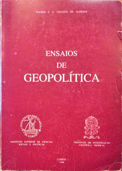 ENSAIOS DE GEOPOLÃTICA.