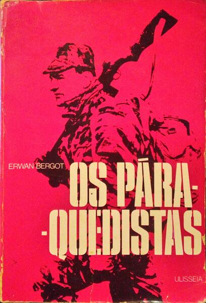 OS PÃRA-QUEDISTAS.