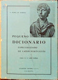PEQUENO DICIONÃRIO ESPECIALIZADO DE LATIM-PORTUGUÃŠS.