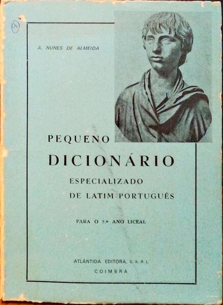 PEQUENO DICIONÃRIO ESPECIALIZADO DE LATIM-PORTUGUÃŠS.