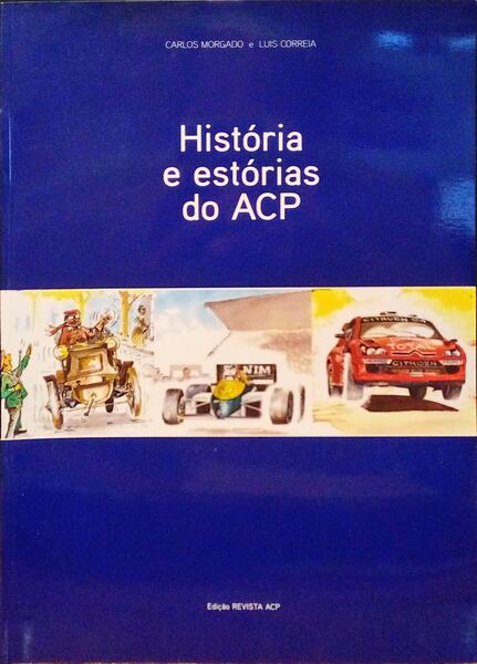 HISTÃ“RIA E ESTÃ“RIAS DO ACP.